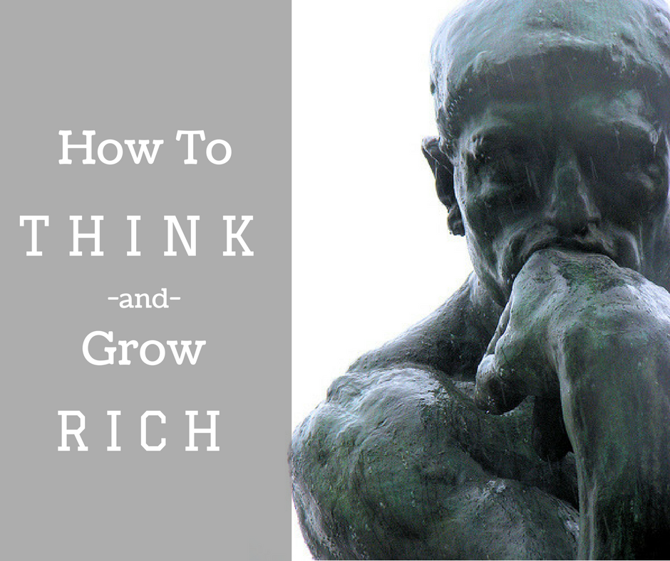 How To Think And Grow Rich
